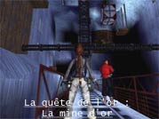 La quête de l'or : La mine d'or - Voir l'agrandi ...